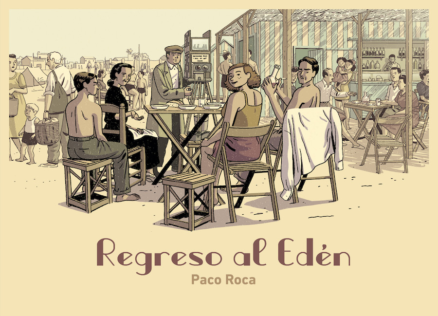 Regreso al Edén': el nuevo cómic de Paco Roca - Qmayor
